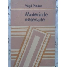 MATERIALE NETESUTE