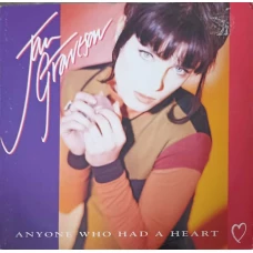 Anyone Who Had A Heart