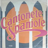 CANTONETE SPANIOLE CANTONETE SPANIOLE