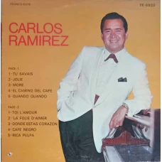 CARLOS RAMIREZ: TU SAVAIS, JOLIE ETC.