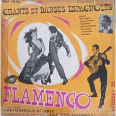 CHANTS ET DANSES ESPAGNOLES VOL.1 FLAMENCO CHANTE PAR CARBONERILLO DE JEREZ