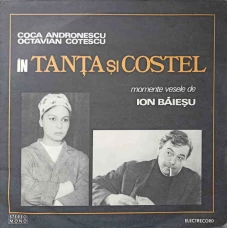 COCA ANDRONESCU, OCTAVIAN COTESCU IN TANTA SI COSTEL