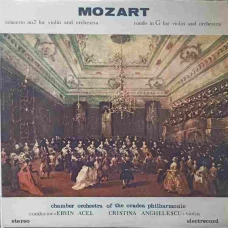 CONCERT NR. 7 PENTRU VIOARA SI ORCHESTRA IN RE MAJOR, KV 271 A; II. RONDO IN SOL MAJOR PENTRU VIOARA SI ORCHESTRA