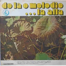 DE LA O MELODIE... LA ALTA 4