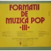 FORMATII DE MUZICA POP III