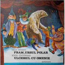 FRAM URSUL POLAR. ULCIORUL CU OMENIE
