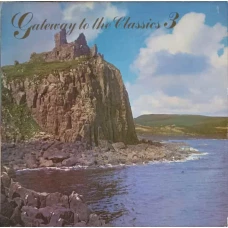 GATEWAY TO THE CLASSICS 3