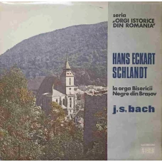 HANS ECKART SCHLANDT LA ORGA BISERICII NEGRE DIN BRASOV