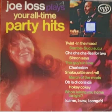 Joe Loss Plays Your All-Time Party Hits