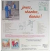 Jouez, Chantez, Dansez!