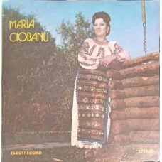 MARIA CIOBANU: IN PADUREA DE ARTAR, MAMELOR CARE-AVETI FETE ETC.