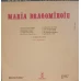 Maria Dragomiroiu:  Stau In Loc si Ma Gandesc, Sete Mi-e Si Apa-as Vrea ETC.