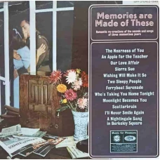 Memories Are Made Of These