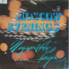 Moscow Evenings