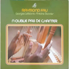 N'Oublie Pas De Chanter