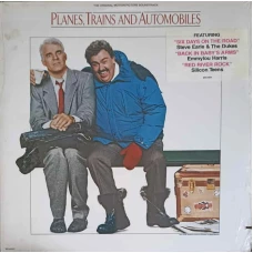 Planes, Trains And Automobiles (The Original Motion Picture Soundtrack)