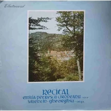 RECITAL. EMILIA PETRESCU-CIRONEANU - VOCE. VALENTIN GHEORGHIU - ORGA