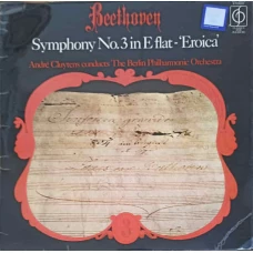 Symphony No.3 In E Flat Major, Op. 55 - "Eroica"