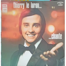 Thierry Le Luron... Chante