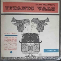 TITANIC VALS. SET 2 DISCURI VINIL