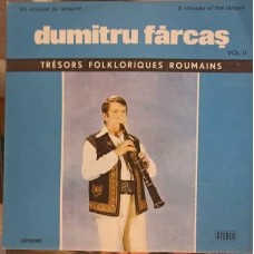 Un Virtuose Du Taragote Vol. II SUITA DIN TARA MOTILOR, Doină si Joc Transilvan ETC.