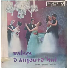 Valses D'aujourd'Hui. Valses Françaises Modernes