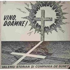 Vino, Doamne!