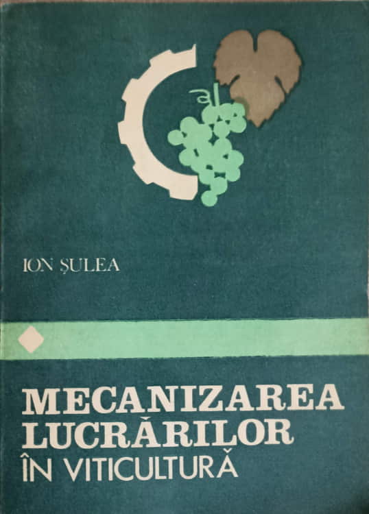 Mecanizarea Lucrarilor In Viticultura