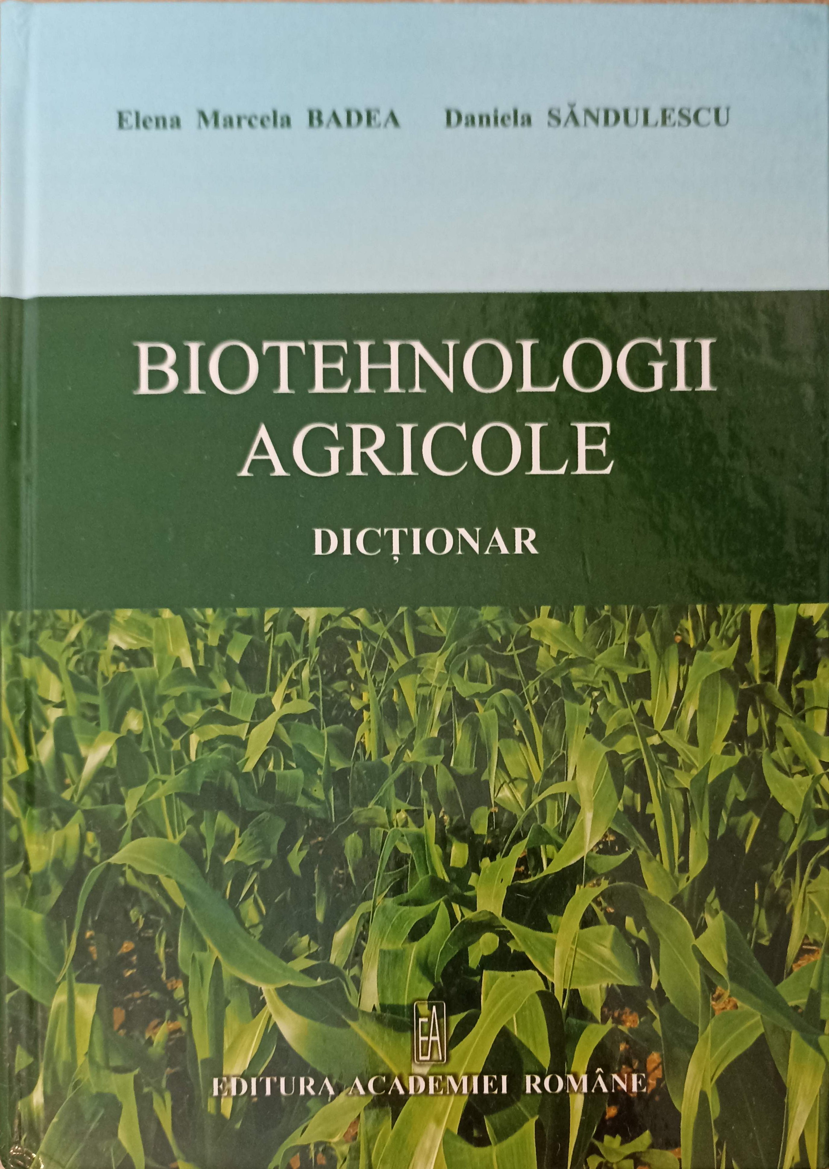 Biotehnologii Agricole. Dictionar