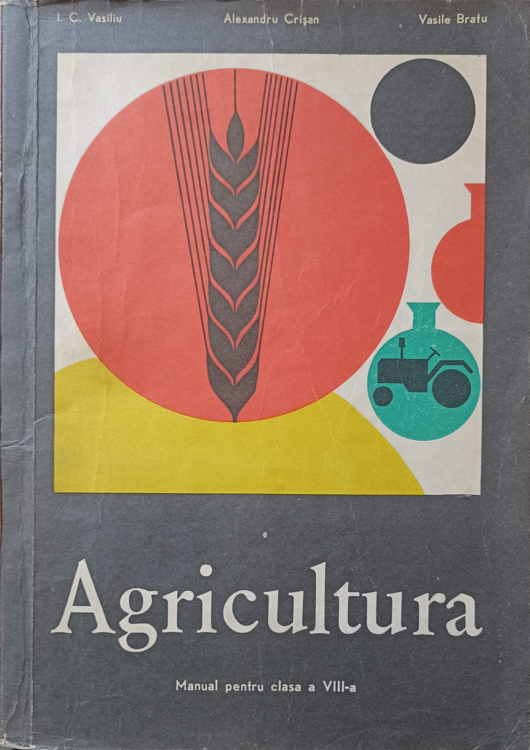 Agricultura. Manual Pentru Clasa A Viii-a