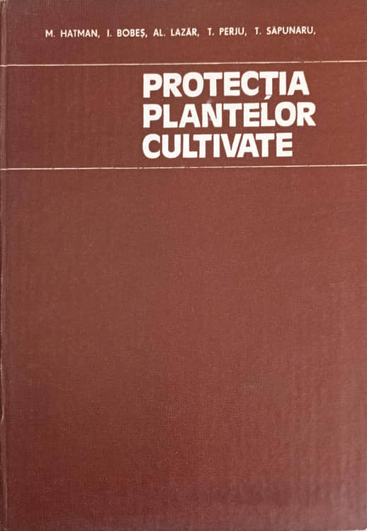 Protectia Plantelor Cultivate