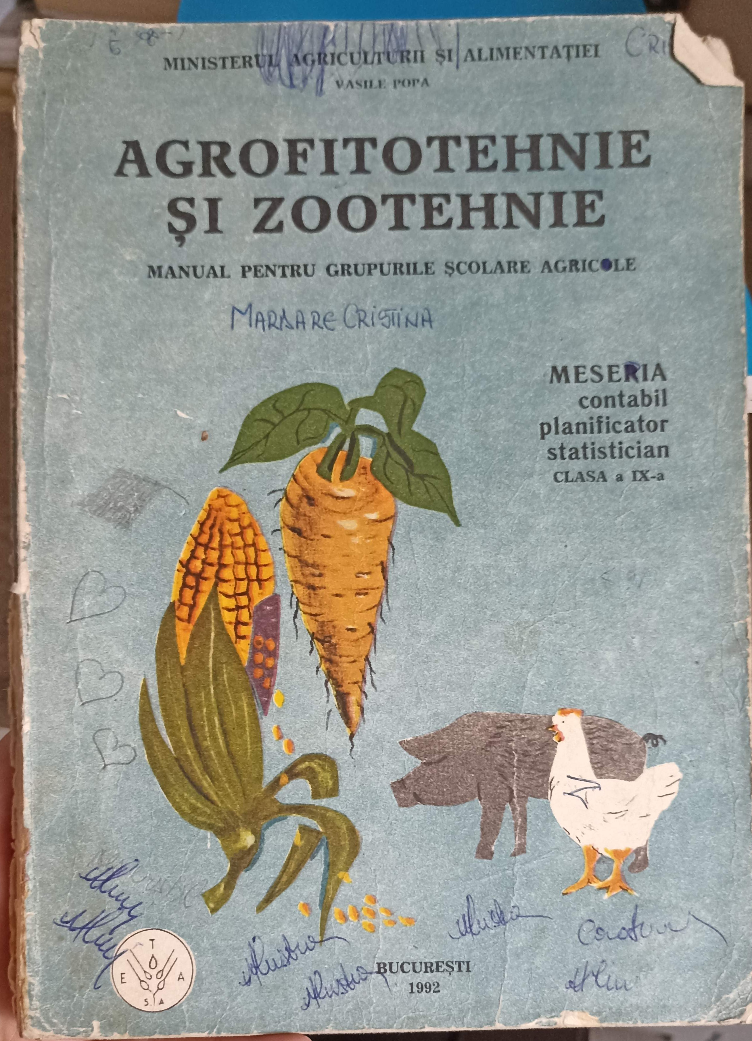 Agrofitotehnie Si Zootehnie, Manual Pentru Grupurile Scolare Agricole