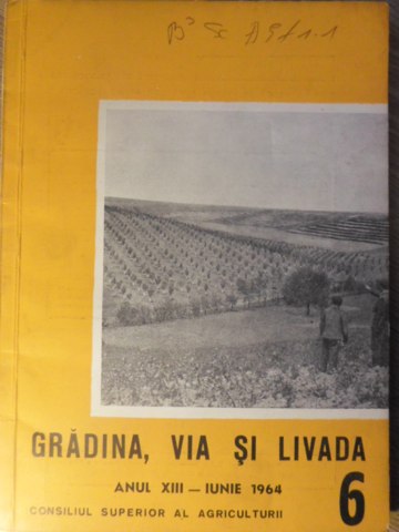 Gradina, Via Si Livada, Revista De Stiinte Si Practica Hortiviticola, Iunie 1964