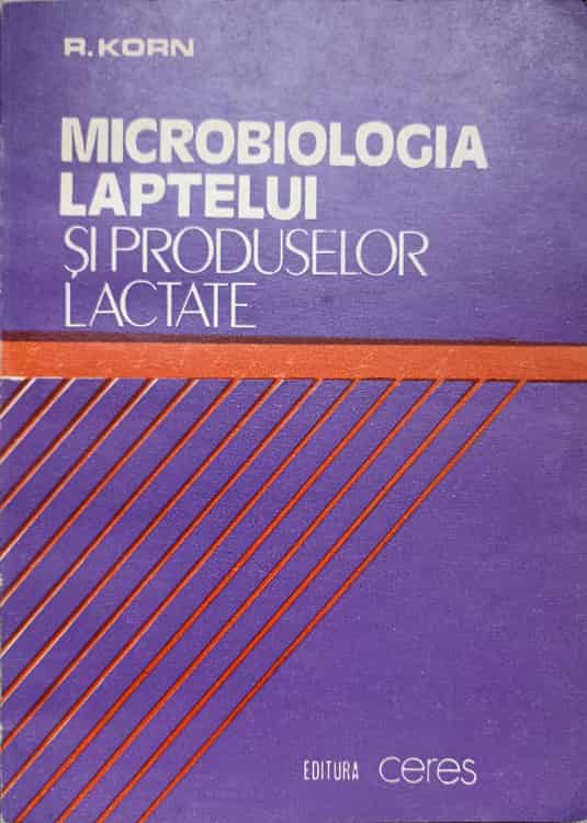 Microbiologia Laptelui Si Produselor Lactate