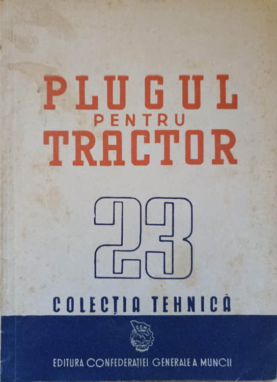 Vezi detalii pentru Plugul Pentru Tractor