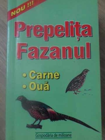 Vezi detalii pentru Prepelita, Fazanul. Carne, Oua