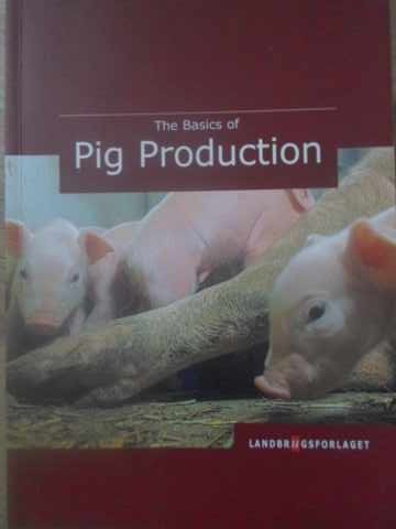 The Basics Of Pig Production