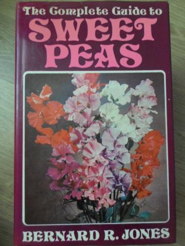 The Complete Guide To Sweet Peas (ghid Complet De Cultura A Mazarii)