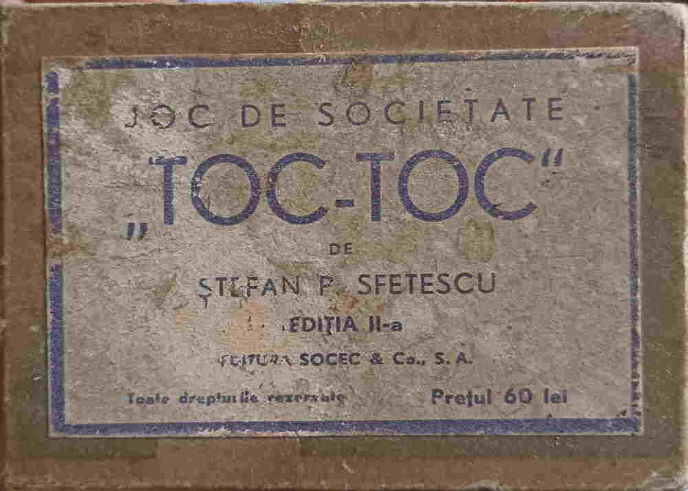 Vezi detalii pentru Joc Vechi De Societate Toc-toc (editia A Ii-a) - De Stefan Sfetescu