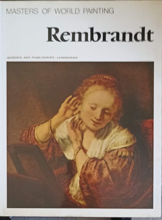 Rembrandt, Master Of World Painting