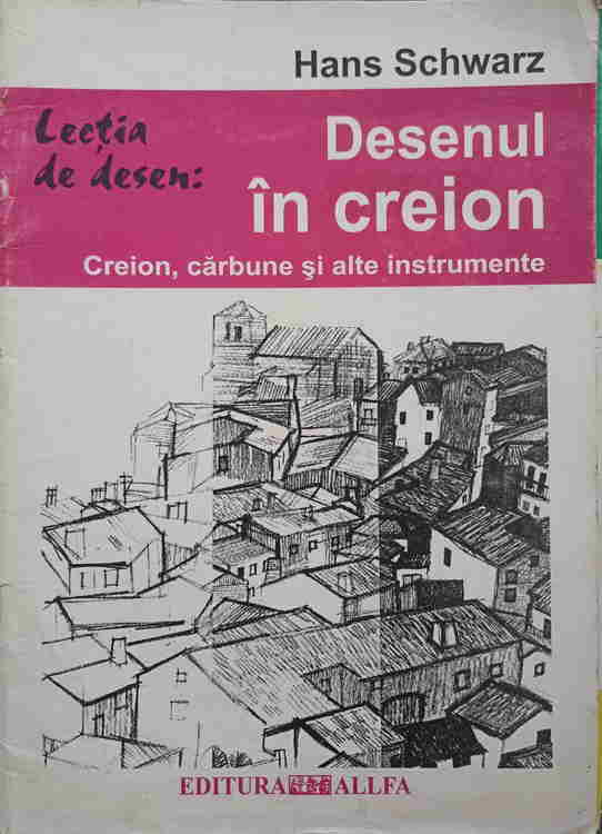 Lectia De Desen: Desenul In Creion