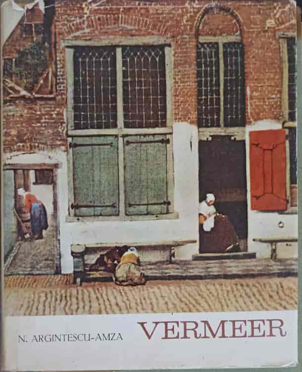 Vermeer, Un Mare Poet Al Realismului Olandez