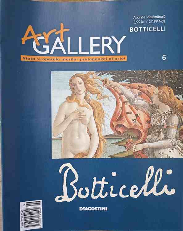 Vezi detalii pentru Revista Art Gallery Nr.6 Botticelli