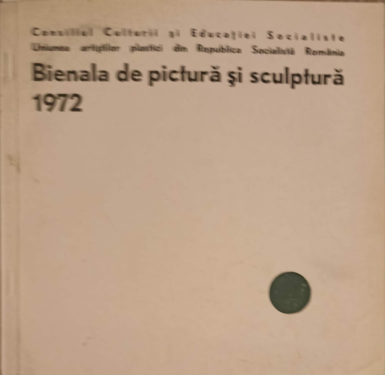 Vezi detalii pentru Bienala De Pictura Si Sculptura 1972