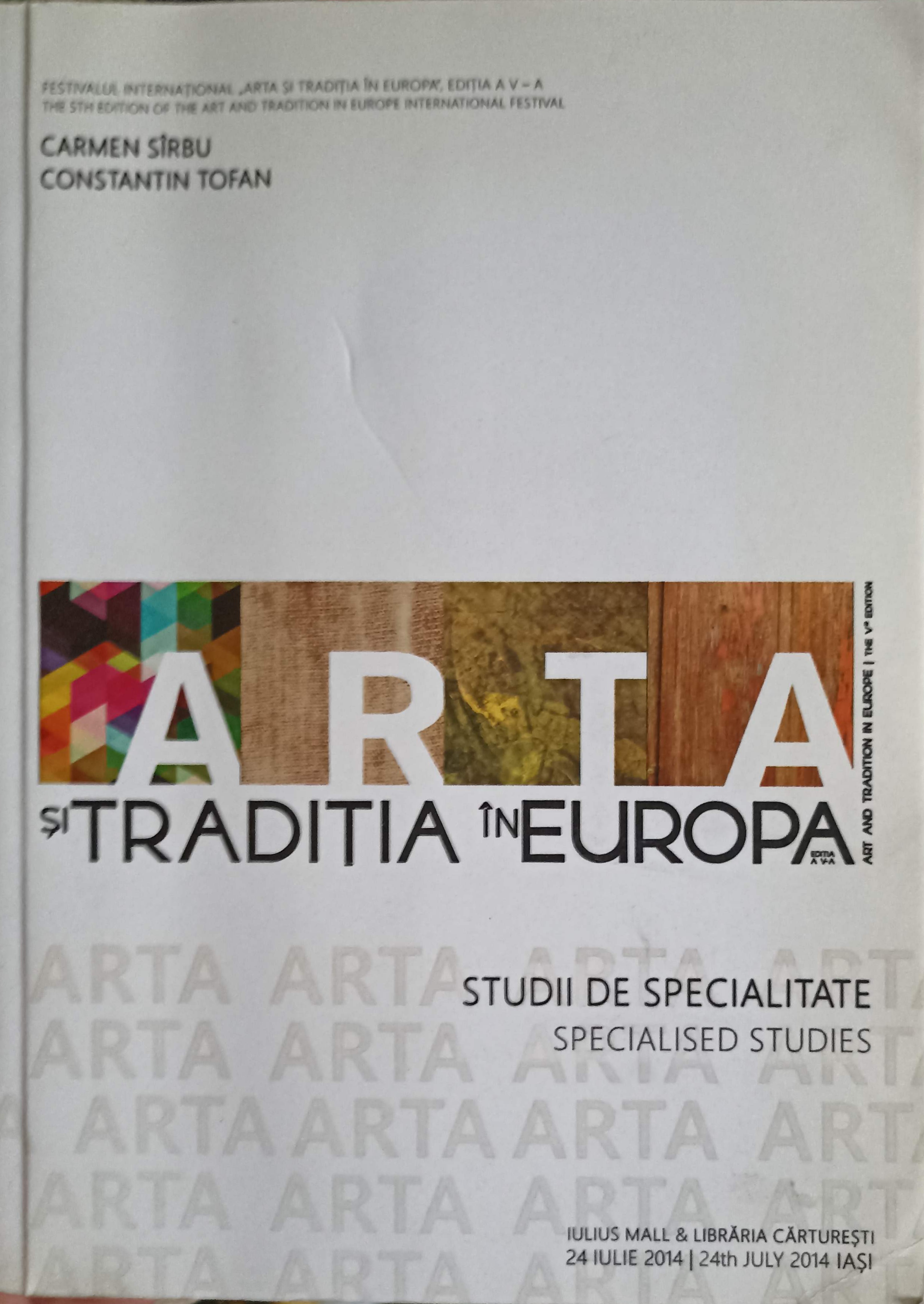 Vezi detalii pentru Arta Si Traditia In Europa. Studii De Specialitate