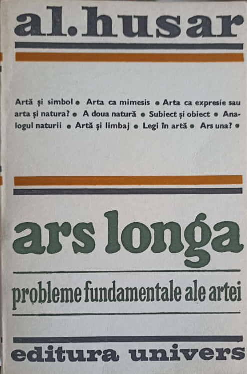 Ars Longa, Probleme Fundamentale Ale Artei