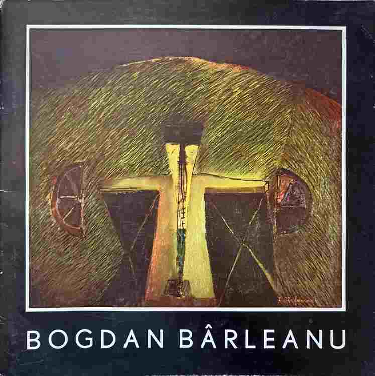 Bogdan Barleanu. Catalog Pictura