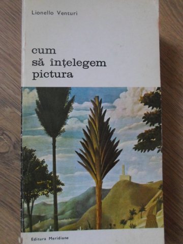 Cum Sa Intelegem Pictura