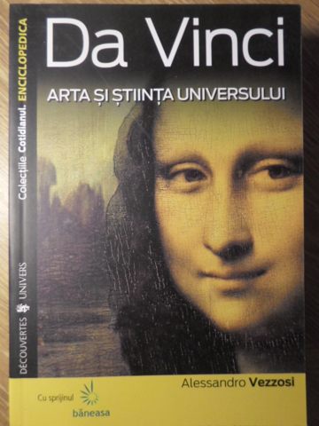 Vezi detalii pentru Da Vinci. Arta Si Stiinta Universului