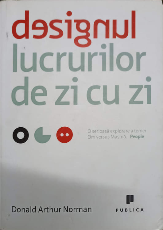 Vezi detalii pentru Designul Lucrurilor De Zi Cu Zi